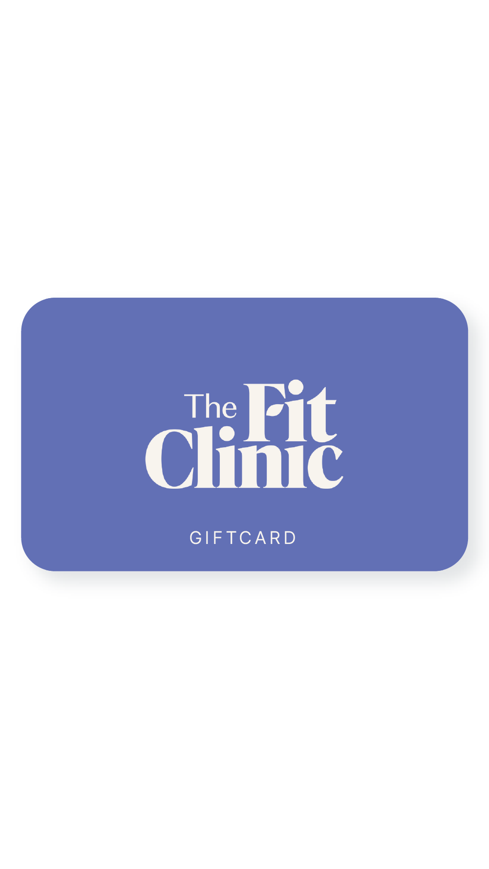 The Fit Clinic Gift Card